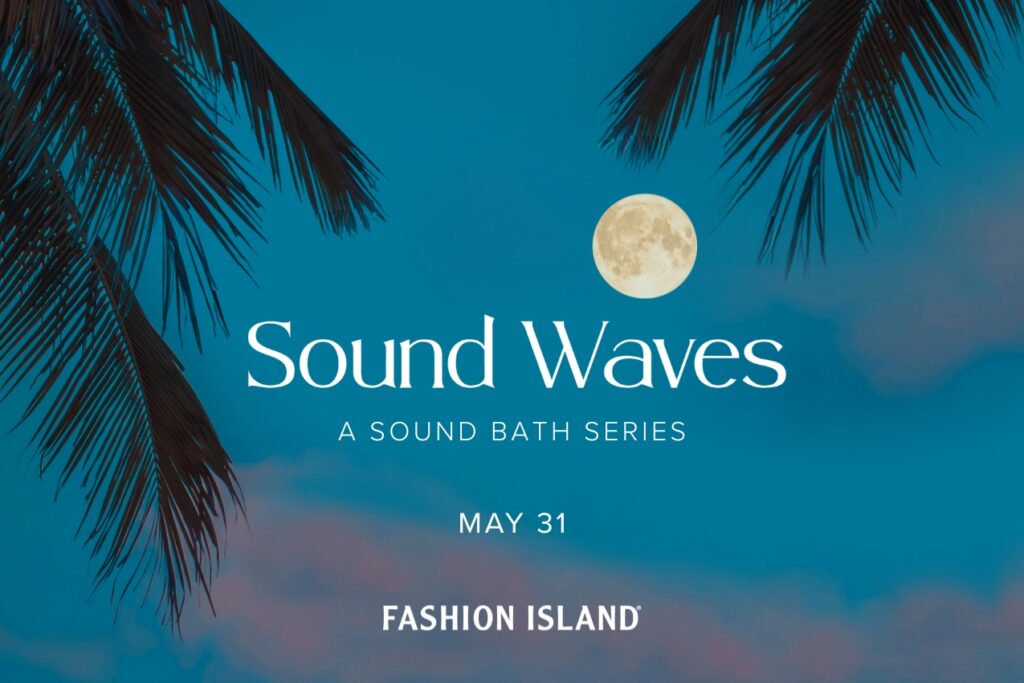 Sound Waves: A Sound Bath Series at Fashion Island